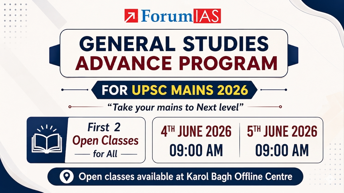 GS Advance Program for Mains 2026: First Two Open Classes